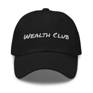Wealth Club embroidered cotton dad hat – Wealth Chaser