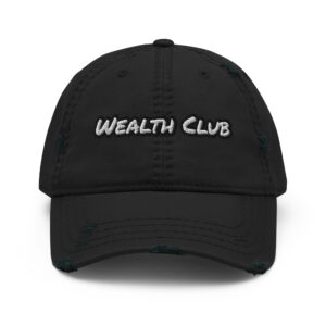 Wealth Club embroidered vintage distressed dad hat – Wealth Chaser